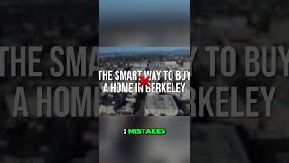 Berkeley Home Buying: Avoid Costly Mistakes &amp; Find Your Dream Home! #shorts
