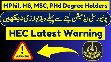 MPhil, MSC, MS, and PHD Degree holders, Watch this video before taking admission to any university
