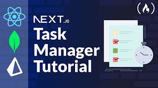 Task Manager Coding Project Tutorial – Next.js, React, Prisma, Mongodb