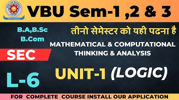 VBU SEM-1,2,3 Unit-1 Lecture-6  FYUGP SEC Paper | Mathematical & Computational Thinking & Analysis