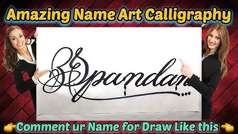 Spandana Name Signature Calligraphy Status | How to Draw, Cursive Calligraphy with Cut Marker