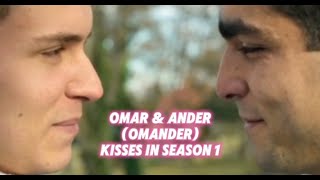 All Omar & Ander (Omander) kisses in season 1