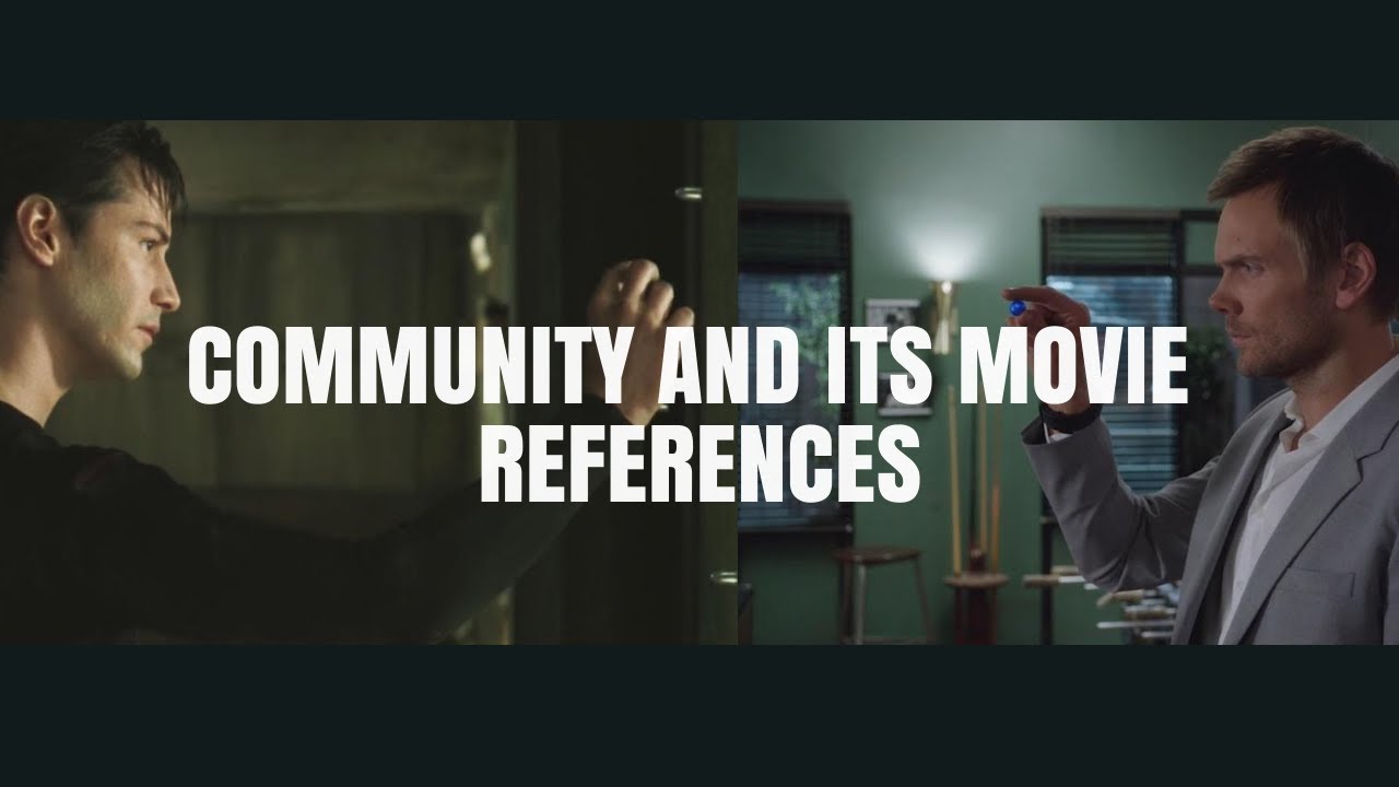 ⁣Community and its Movie References Side by Side.