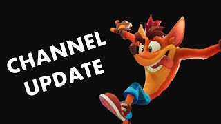 Channel Update: What&#39;s Going On &amp; What&#39;s Going To Happen