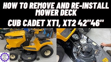 How to Remove Mower Deck Cub Cadet XT1, XT2.