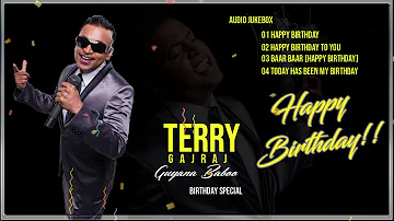 Happy Birthday To You From Terry Gajraj