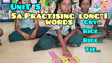 Unit 5 Term 3 5a.Introducing long i words using word sliders/English Ennum Ezhuthum