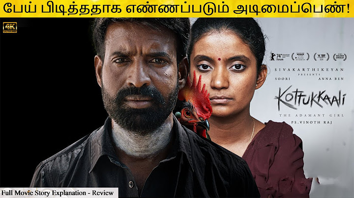 Kottukkaali Full Movie in Tamil Explanation Review | Movie Explained in Tamil | February 30s