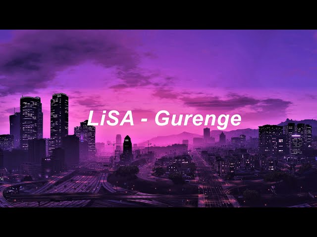 LiSA - Gurenge (Easy Lyrics) class=