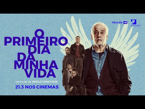 O Primeiro Dia da Minha Vida - Trailer oficial