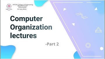 Computer Organization Lecture (part 2)