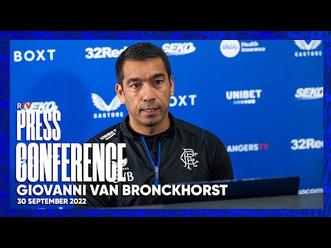 PRESS CONFERENCE | Giovanni van Bronckhorst | 30 Sep 2022