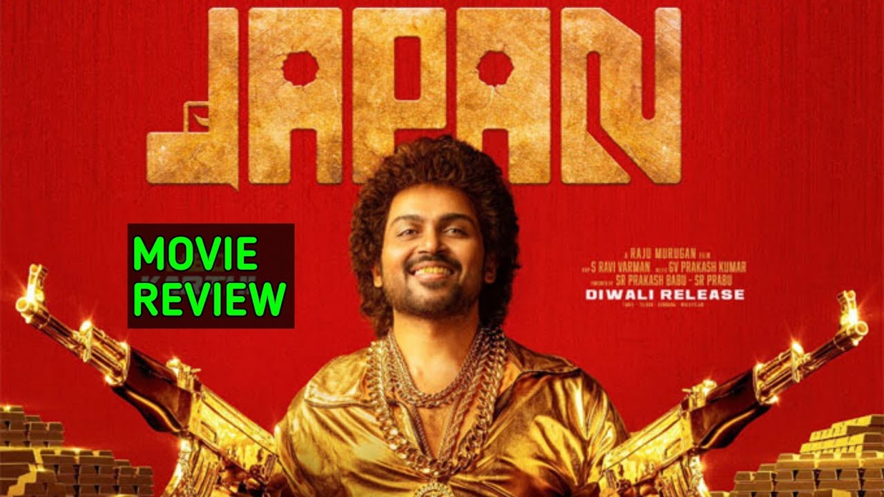 Hero Karthi Japan Movie Review, Anu Emmanuel, Raju Murugan, Japan Movie ...