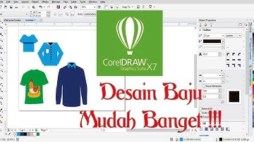 Tutorial Membuat Desain Kaos 5 Menit Bisa Untuk Pemula dengan Coreldraw X7