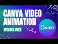 Canva Video Animation Tutorial | Create Animated Videos In Canva For FREE