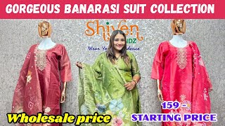 Gorgeous Banarasi Suit Collection Now at Wholesale Rates | Suit Wholesale Market surat |  surat suit