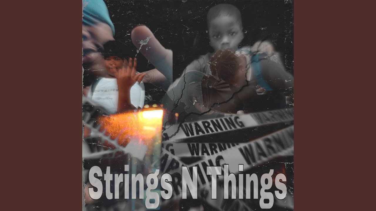 String N Things (feat. Luh_Quake) - YouTube
