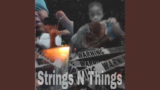 String N Things (feat. Luh_Quake)