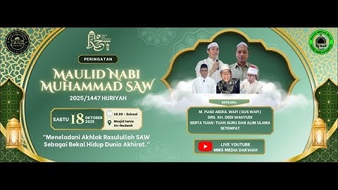 🔴LIVE | PERINGATAN MAULID NABI MUHAMMAD SAW 1447H. MASJID JAMIE