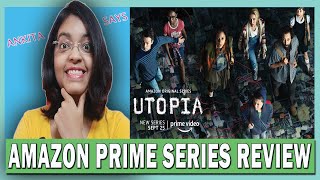 Utopia Series Review I Amazon Prime Original I AnkitaSays