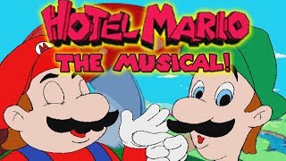 Hotel Mario With Lyrics The Musical