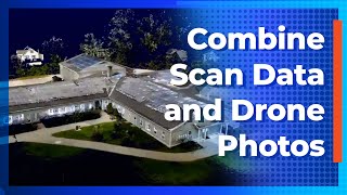 Flythrough with Scan Data & Drone Photos