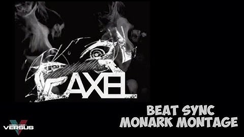 MCVS : Beat SYNC MONARK Montage