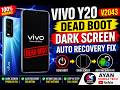 Vivo Y20 V2043 Dead Boot Repair Dark Screen Auto Recovery Fix Dump Unlock Tool Ayan Mobile Tech