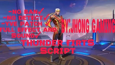 Chou (ThunderFist skin script full effects no password no ban)