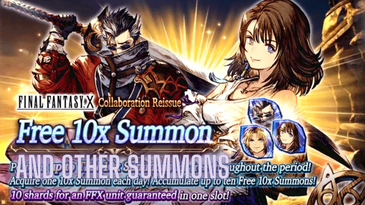 Final Fantasy War of the Visions: FFX Free Summon and other Pulls