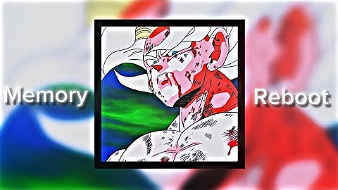 Memory Reboot - VØJ & Narvent (super slowed) (Goku best speechs)