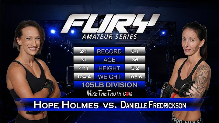 FURY Amateur Series 37 Hope Holmes vs Danielle Fre...