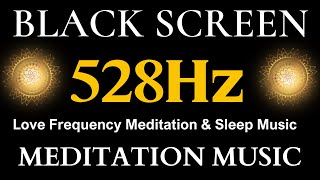 Love Frequency Meditation & Sleep Music| 528Hz Ancient Frequency - Bringing Positive Transformation by Vera Healing 113 views 6 months ago 23 hours