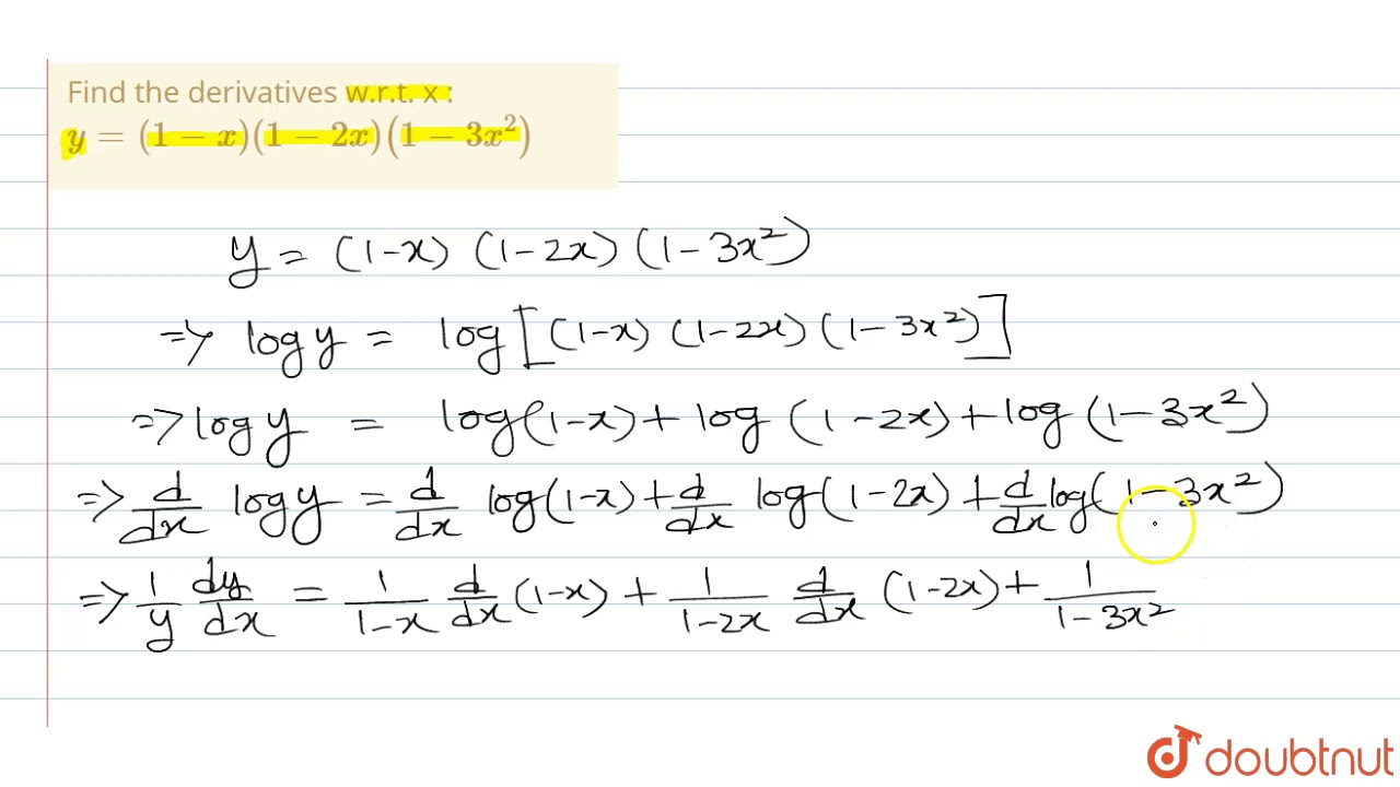 Find The Derivatives W R T X Y 1 X 1 2x 1 3x 2 Youtube