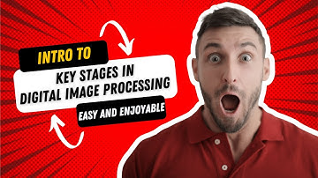 Key Stages in Digital Image Processing || Digital Image Processing Lec 2 || Digital Image Processing