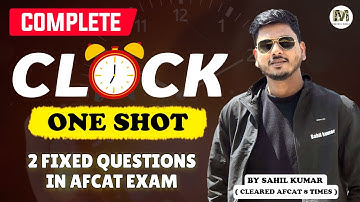 Clock for AFCAT Exam | AFCAT 1 2025 Maths | AFCAT 1 2025 Preparation by Sahil bhaiya