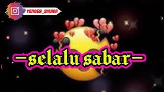 Lagu – Selalu sabar - shiffah harun (#Lirik)