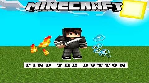 MCPE/MCBE FIND THE BUTTON MAP | Xyzes |