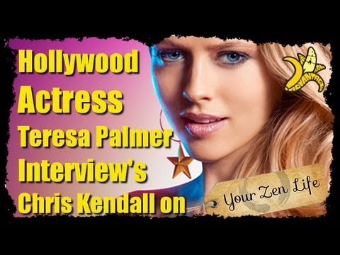 Actress Teresa Palmer of YourZenLife Interviews Chris Kendall Hype