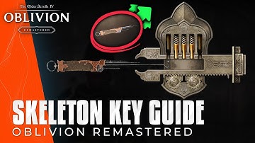 Oblivion Remastered - Easy & Fast Skeleton Key Guide (Unlimited Lockpicks)