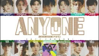 SEVENTEEN (세븐틴) - 'ANYONE' Lyrics [Color Coded_Han_Rom_Eng]