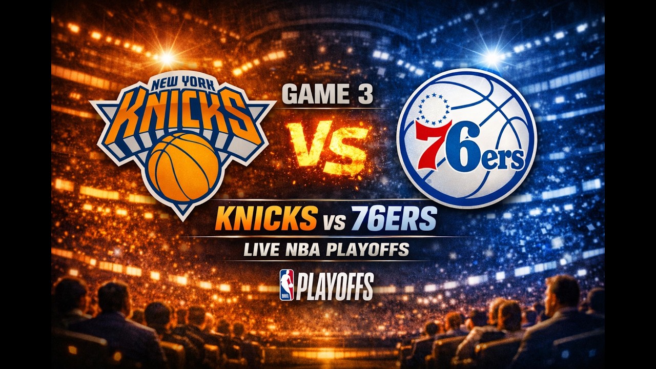 Knicks vs 76ers | Game 3 | Live NBA Playoffs - YouTube