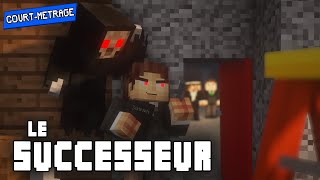 Le Successeur  [Court métrage Minecraft]