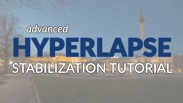 Advanced Hyperlapse Stabilization in After Effects [TUTORIAL]