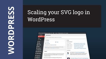 Scale your WordPress SVG logo with CSS Tutorial