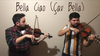 Bella Ciao (Çav Bella) Keman Violin Cover Resimi