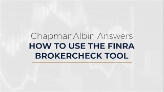 How to Use FINRA BrokerCheck to Research Your Broker & Spot Red Flags