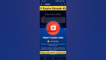 X Empire YouTube Code | Episode 45 #episode45