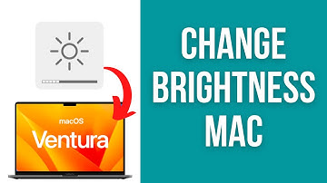 How to change brightness on Mac (macOS Ventura) x3 methods