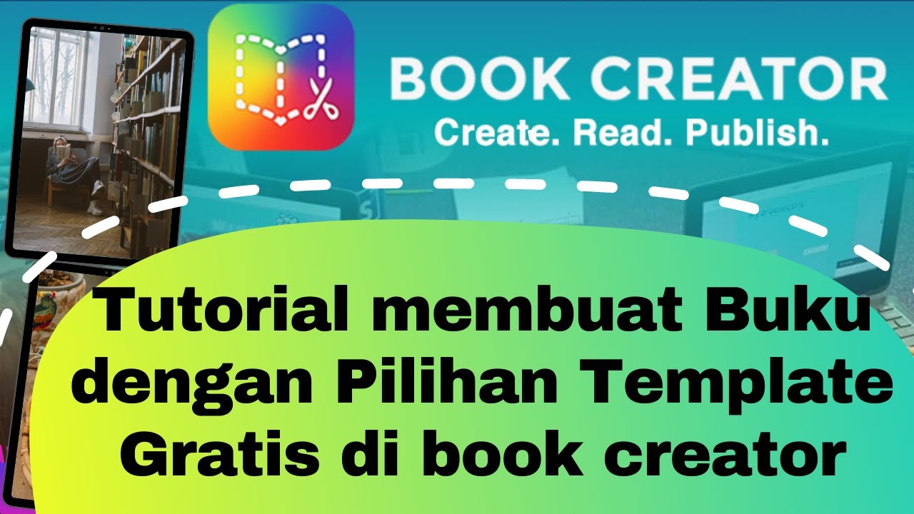 Book Creator - Tutorial membuat buku dengan berbagai macam template ...